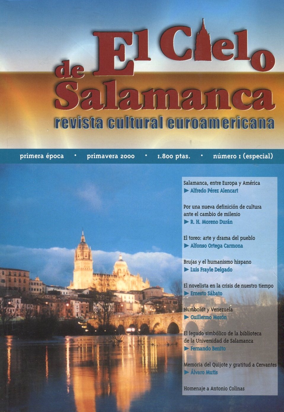 24 El cielo de salamanca, primavera de 2000. Primer homenaje a Colinas en Salamanca