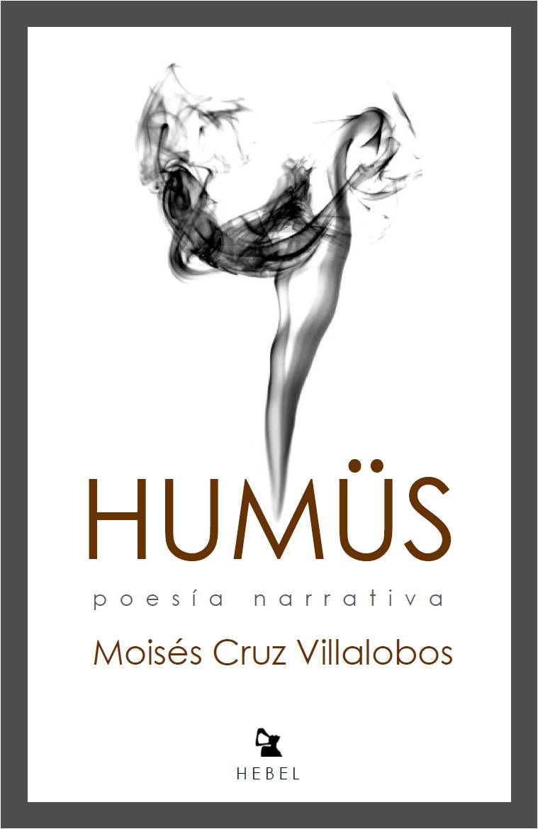 1A Humüs, de Moisés Cruz-Villalobos